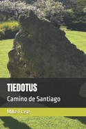 Tiedotus: Camino de Santiago