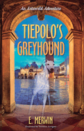 Tiepolo's Greyhound