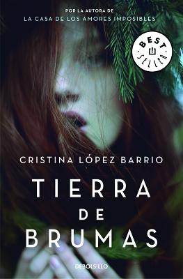 Tierra de Brumas - Lopez Barrio, Cristina