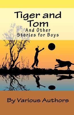 Tiger and Tom and Other Stories for Boys - Readings, Sabbath