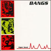 Tiger Beat - The Bangs