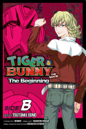 Tiger & Bunny: The Beginning Side B, Vol. 2: Side B