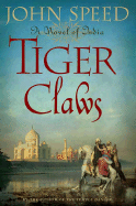 Tiger Claws: A Novel of India
