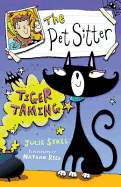 Tiger Taming. Julie Sykes