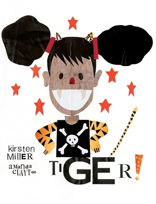 Tiger! - Miller, Kirsten
