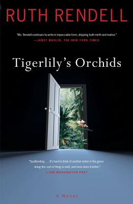 Tigerlily's Orchids - Rendell, Ruth