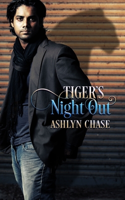 Tiger's Night Out - Chase, Ashlyn