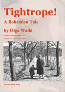 Tightrope! A Bohemian Tale