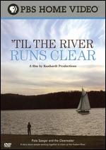 'Til the River Runs Clear - 