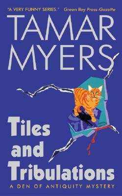 Tiles and Tribulations - Myers, Tamar