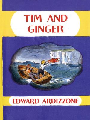 Tim and Ginger - Ardizzone, Edward, and Fry, Stephen (As Told by)