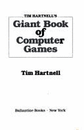 Tim Hartnell's Giant Book of Computer Games - Hartnell, Tim
