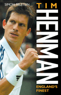 Tim Henman: England's Finest