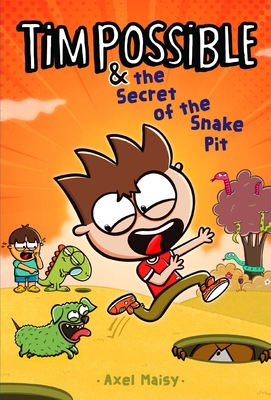 Tim Possible & the Secret of the Snake Pit - 