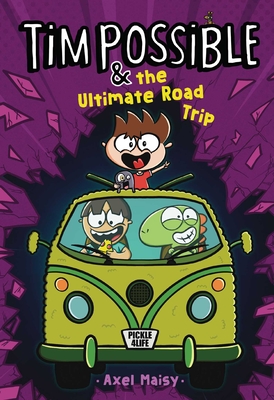 Tim Possible & the Ultimate Road Trip - 