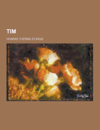 Tim - Sturgis, Howard Overing