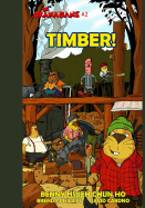 TIMBER! (The Okanagans, No. 2)