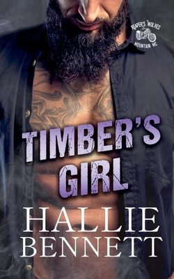 Timber's Girl - Bennett, Hallie