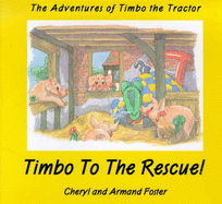 Timbo to the Rescue!