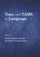 Time and Tame in Language