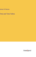 Time and Time-Tellers