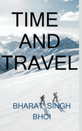 time and travel / &#2335;&#2366;&#2311;&#2350; &#2319;&#2306;&#2337; &#2335;&#2381;&#2352;&#2376;&#2357;&#2354;