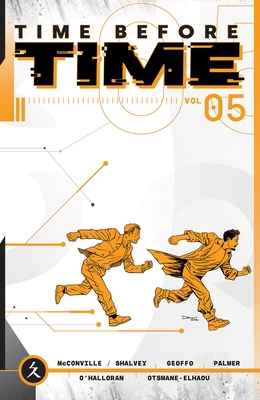 Time Before Time Volume 5 - McConville, Rory, and Shalvey, Declan