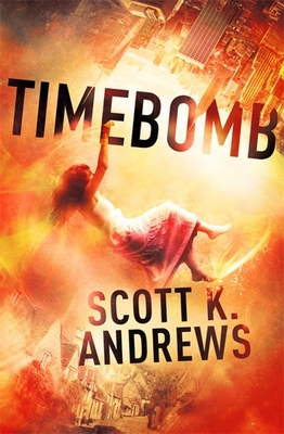 Time Bomb - Andrews, Scott K