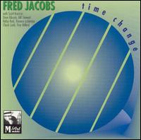 Time Change - Fred Jacobs