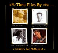 Time Flies By - Country Joe McDonald