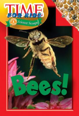 Time For Kids: Bees! - Time For Kids, Editors