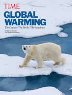 Time Global Warming (Revised and Updated): The Causes, the Perils, the Solutions