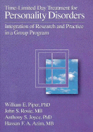 Time-Limited Day Treatment for Personality Disorders: Integration of Research & Practice in a Group Program