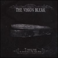 Time Line: An Introduction to the Vision Bleak - The Vision Bleak