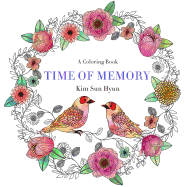 Time of Memory: A Coloring Book