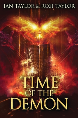 Time Of The Demon - Taylor, Ian, and Taylor, Rosi