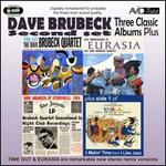 Time Out/Jazz Impressions of Eurasia/Dave Brubeck at Storyville 1954