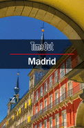 Time Out Madrid City Guide: Travel Guide with Pull-out Map