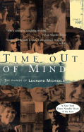 Time Out of Mind: The Diaries of Leonard Michaels, 1961-1995
