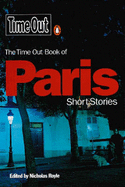 Time Out Paris Short Stories 1