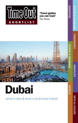 Time Out Shortlist Dubai 2nd edition - Ltd, Time Out Guides