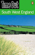 Time Out South West England: Bath, Bristol & Beyond