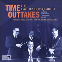 Time Outtakes - The Dave Brubeck Quartet