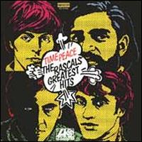 Time Peace: The Rascals' Greatest Hits - The Rascals