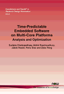 Time-Predictable Embedded Software on Multi-Core Platforms: Analysis and Optimization