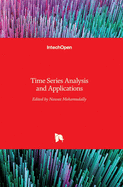 Time Series Analysis and Applications