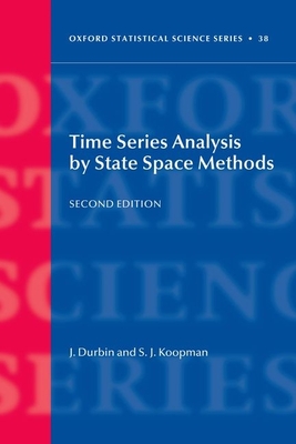 Time Series Analysis by State Space Methods - Durbin, James, and Koopman, Siem Jan
