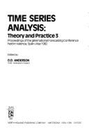 Time Series Analysis: Proceedings of the International Conference Held at Houston, Texas, August 1980 - Anderson, O D