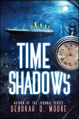 Time Shadows - Moore, Deborah D