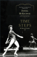 Time Steps: My Musical Comedy Life - McKechnie, Donna, and Lawrence, Greg
